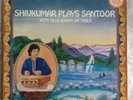Shivkumar Sharma.Santoor /Alla Rakha Tabla. MINT. L.P. Ragas Shankara/Jhinjhoti