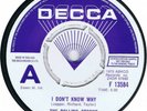 The Rolling Stones ?– I Don't Know Why - Decca F.13584 7