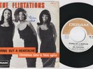 The FLIRTATIONS * Nothing But A Heartache * 1969 Northern SOUL MOD * Belgian 45