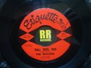 THE WAILERS - TALL COOL ONE / FRENZY US ETIQUETTE GARAGE FRAT