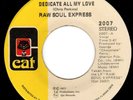 Miami Low Rider SWEET SOUL 45 - RAW SOUL EXPRESS - DEDICATE ALL MY LOVE - HEAR