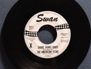The American Teens / Shake Shake Baby (Swan) 7