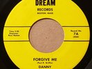 DANNY AND THE DREAMERS Forgive Me / Venus 1967 DREAM 45 RARE MA Only record