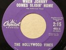 THE HOLLYWOOD VINES When Johnny Comes Slidin' Home / Cruisin' 1961 SURF 45