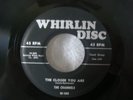 THE CHANNELS-THE CLOSER YOU ARE- WHIRLIN DISC 100 DARK BROWN WAX MINT MINUS