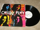 CHILD'S PLAY - RAT RACE - ORIGINAL CHRYSALIS LABEL