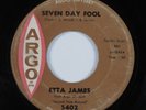 Northern Soul 45 ETTA JAMES Seven Day Fool ARGO HEAR *
