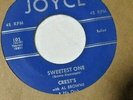 Crests-Sweetest One b/w My Juanita-Joyce#103-DooWop-7