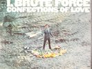 I,Brute Force Confections of Love LP Columbia CS 9415 Sealed in Inner Bag
