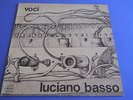 LP ITALIAN PROG LUCIANO BASSO - VOCI - ORIGINALE TEXTURED