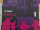 45 giri Jethro Tull Boureee / living in the past  Italy Island 1970
