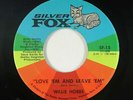 Sweet/Northern Soul 45 - Willie Hobbs - Love 'Em And Leave 'Em - Silver Fox VG+
