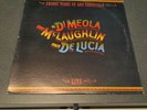 AL DI MEOLA, JOHN McLAUGHLIN, PACO DE LUCIA - FRIDAY NIGHT IN SAN FRANCISCO LP