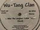 Wu Tang Clan “After The Laughter Comes Tears” 12inch Vinyl Hip Hop Record