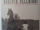 Roberto Vecchioni El Bandolero Stanco LP SIGILLATO