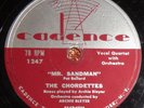 The Chordettes 78 CADENCE 1247 Mr. Sandman E- C6