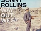 Sonny Rollins - Way Out West LP (Analogue Productions ?APJ 008)US 1992 NEAR MINT
