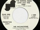 INCLINATIONS I’m Gonna Make Love Last / Harder We Try JANUS 45 deep soul HEAR