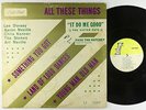 V/A (ft. Lee Dorsey, Neville Bros.) - All These Things LP - Instant - R&B Soul