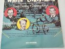 White Christmas Bing Crosby & Danny Kaye MCA Records 1958 12”Vinyl LP Records