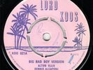 70s Dee Jay Reggae ALTON ELLIS DENNIS ALCAPONE big bad boy '73 UK 7