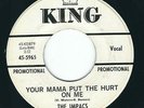 FL Rocker Jiver - The Impacs KING 5965 Your Mama put the hurt on me / Cape ?