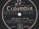 Paul Whiteman - Georgie Porgee / Felix the Cat