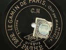 MANSUELLE le gamin de paris / célina DISQUE 78 RPM PATHE GRAMOPHONE
