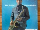 Sonny Rollins – The Bridge – Hard Bop Jazz Vinyl LP – Original Mono
