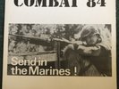 Combat 84 Send In The Marines   (we Finished What We Started) Vinyl Exc. Cond.