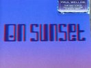 Paul Weller On Sunset double Peach vinyl Ltd Edition.
