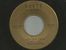 DOOWOP R&B - TUXEDOS - YES IT'S TRUE - SMALL PRINT 1ST PRESS - HEAR -1958 FORTE
