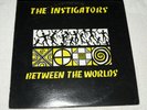 LP : The Instigators - Between the Worlds (1985) Reggae - Sarasota Florida