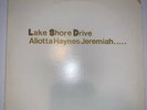 Aliotta Haynes Jeremiah: Lake Shore Drive (Big Foot) Wax Nm Sleeve Split on  Top