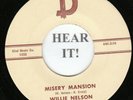 Willie Nelson RARE C&W 45 (D 1131) Misery Mansion / What A Way To Live   VG++/M-