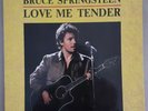 Bruce Springsteen love me tender 4 LP 12