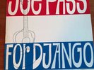 Joe Pass - For Django 1964 MONO Pacific Jazz PJ-85 Ultrasonic Cleaned NM-