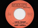 Sammy Campbell - I Never Thought / S.O.S. For Love (Soul, 45) 1601