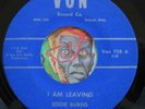 HEAR Eddie Burns 45 I Am Leaving/You Better Cut VON EX blues soul R&B mod