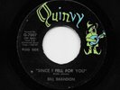 Bill Brandon - Since I Fell For You / Strangest Feeling (Soul, 45) 7007