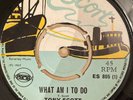 TONY SCOTT What Am I To Do Bring Back That Smile ESCORT ES805 1969 EX-