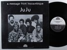 JUJU A Message From Mazambique STRATA-EAST LP VG+ ^