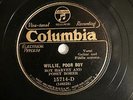 COUNTRY ROY HARVEY POSEY RORER Willie, Poor Boy / Dark Eyes LATE COLUMBIA 15714