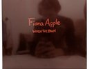 Fiona Apple - When The Pawn Vinyl Me, Please VMP Exclusive Pressing 180g