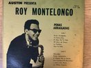 ROY MONTELONGO Penas Arraigadas EARLY VALMON RECORDS VINYL PRESS/Austin, Texas