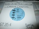 Northern Soul - Carolyn Crawford ( Ready Or Not Here Comes Love ) KENT 40th