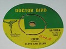 Lloyd and Glenn UK Doctor Bird 45 Jezebel. Hear