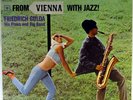 FRIEDRICH GULDA PIANO AND BIG BAND-FROM VIENNA WITH JAZZ -COLUMBIA 2 EYE STEREO