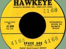 FRANK MOTLEY & CREW Space Age / Rock 'n' Roll's Gotta Beat 45rpm Hawkeye 1961