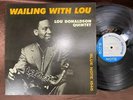 LOU DONALDSON WAILING WITH LOU BLUE NOTE BLP 1545 MONO JAPAN Vinyl LP